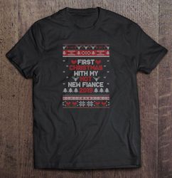 First Christmas With My Hot New Fiance 2019 TShirt