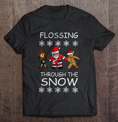 Flossing Through The Snow Christmas Sweater Shirt