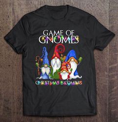 Game Of Gnomes Christmas Is Coming Christmas Lights Shirt