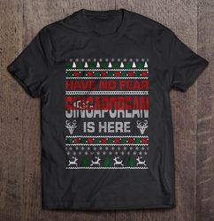 Have No Fear Singaporean Is Here Christmas Sweater Shirt
