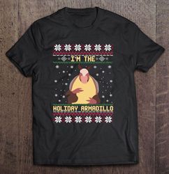 I am The Holiday Armadillo Christmas2 TShirt