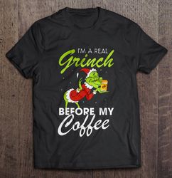 I am A Real Grinch Before My Coffee Christmas Sweater TShirt Gift