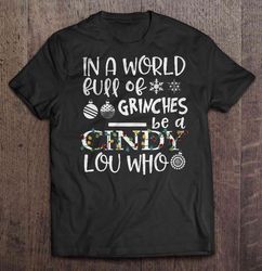 In A World Full Of Grinches Be A Cindy Lou Who Christmas Lights V-Neck T-Shirt