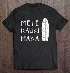 Mele Kalikimaka Hawaiian Christmas2 Shirt