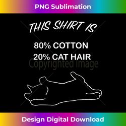 Cat Shirts for MenWomen - Funny Cat Shirts for Cat Da - Contemporary PNG Sublimation Design - Craft with Boldness and Assurance