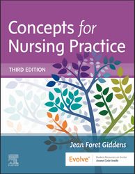 Concepts for Nursing Practice 3rd Edition by Jean Foret Giddens