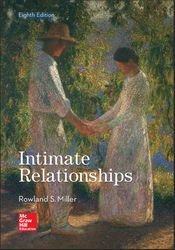 Intimate Relationships by Rowland S. Miller Eighth Edition