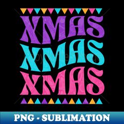 Groovy Christmas - Unique Sublimation PNG Download - Stunning Sublimation Graphics