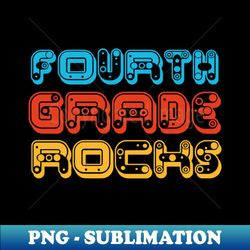 Retro-fourth Grade Rocks - PNG Transparent Sublimation Design - Bold & Eye-catching
