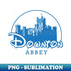 The Wonderful World of Downton Abbey - Premium PNG Sublimation File - Revolutionize Your Designs