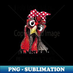 I May Look Calm but In My Head Ive Pecked You 3 Times - PNG Transparent Sublimation Design - Perfect for Creative Projects