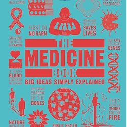 The Medicine Book (DK Big Ideas)