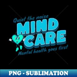 mental health awareness - PNG Transparent Sublimation File - Vibrant and Eye-Catching Typography