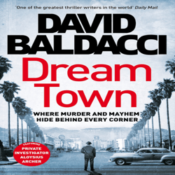 Dream Town By David Baldacci