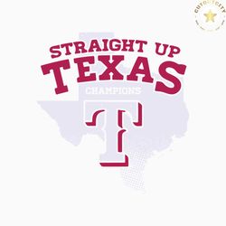 Straight Up Texas Rangers Champions SVG File For Cricut