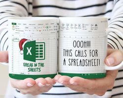 Freak In The Sheets Mug, Oh This Calls For A Spreadsheet Coffee Mug, Excel Ceramic Cup, Christmas Gift For Accountant, C
