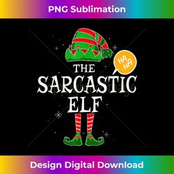 Sarcastic Elf Group Matching Family Christmas Holiday Fun - Contemporary PNG Sublimation Design - Rapidly Innovate Your Artistic Vision