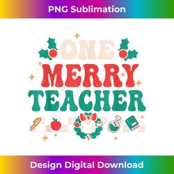 One Merry Teacher Groovy Retro Christmas Pajama Holiday - Luxe Sublimation PNG Download - Striking & Memorable Impressions