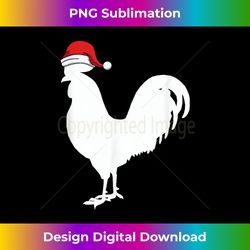 Rooster in Santa Hat Christmas Pajama T-S - Crafted Sublimation Digital Download - Access the Spectrum of Sublimation Artistry