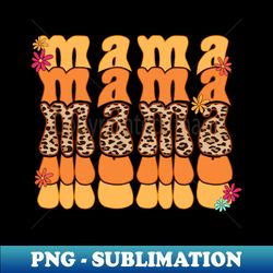 Mama - Creative Sublimation PNG Download - Enhance Your Apparel with Stunning Detail