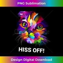 Hiss Off Funny Cat Cat Funny Halloween - Sleek Sublimation PNG Download - Animate Your Creative Concepts