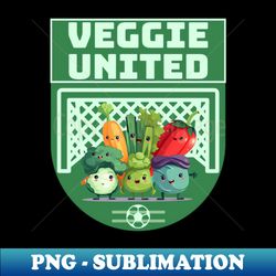Veggie United - PNG Transparent Sublimation Design - Vibrant and Eye-Catching Typography
