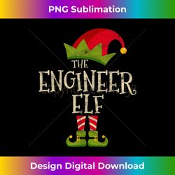 Easy The Engineer Elf Costume Family Group Gift Chris - Bespoke Sublimation Digital File - Channel Your Creative Rebel