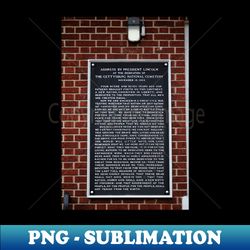 Lincolns Speech - Exclusive Sublimation Digital File - Vibrant and Eye-Catching Typography