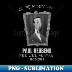 Pee Wee Herman Paul Reubens Vintage - PNG Sublimation Digital Download - Bring Your Designs to Life
