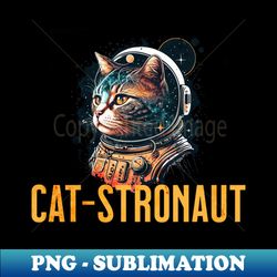 Cat-stronaute - PNG Transparent Digital Download File for Sublimation - Bold & Eye-catching