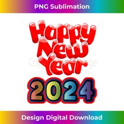 Happy New Year Tank To - Crafted Sublimation Digital Download - Rapidly Innovate Your Artistic Vision