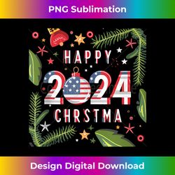 Happy New Year 2024 USA 2024 Funny Party Family Christmas Tank To - Minimalist Sublimation Digital File - Infuse Everyday with a Celebratory Spirit