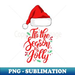 Jolly Xmas - Artistic Sublimation Digital File - Create with Confidence
