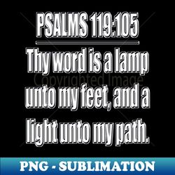 Bible Verse Psalm 119105 - PNG Sublimation Digital Download - Fashionable and Fearless