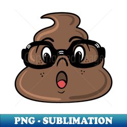 The shocked nerdy poop emoji - Sublimation-Ready PNG File - Perfect for Sublimation Mastery