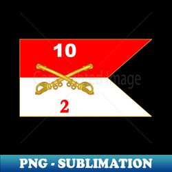 2nd Battalion - Squadron - 10th Cavalry Guidon - High-Quality PNG Sublimation Download - Add a Festive Touch to Every Day