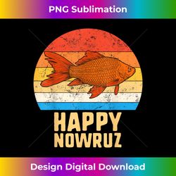 Happy Nowruz Persian New Year Goldfish Iran Norooz 1399 - Bespoke Sublimation Digital File - Challenge Creative Boundaries