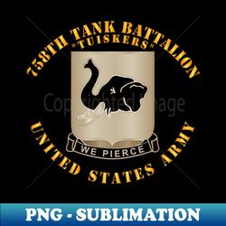 758th Tank Battalion - Tuskers - US Army - Aesthetic Sublimation Digital File - Unlock Vibrant Sublimation Designs