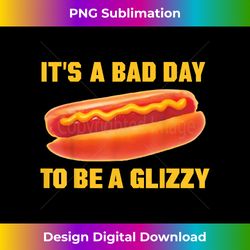 Itu2019s A Bad Day To Be A Gl - Chic Sublimation Digital Download - Pioneer New Aesthetic Frontiers