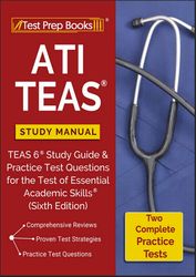 ATI TEAS Study Manual TEAS 6 Study GuidePractice Test by Test Prep Books