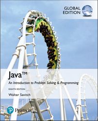 Java An Introduction to Problem Solving and Programming (8th Edition) by Walter Savitch