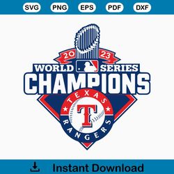 Rangers 2023 World Series Champions SVG Graphic File