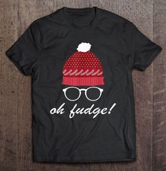 Oh Fudge Christmas Story Black T-shirt