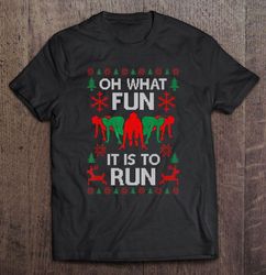 Oh What Run It Is To Run Funny Runner Christmas TShirt Gift