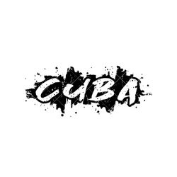 Cuba Paint Word Art .eps, .dxf, .svg .png pdf Vinyl Cutter Ready, T-Shirt, CNC clipart graphic 2 color 2406 Made in the USA