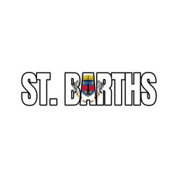 St. Barths Flag word art vector Saint Barts Barthelemy .eps, .dxf, .svg .png. Vinyl Cutter Ready, T-Shirt, CNC clipart graphic 0976