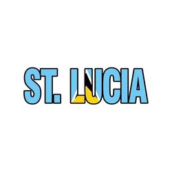 St. Lucia Flag word art vector Saint Lucia .eps, .dxf, .svg .png. Vinyl Cutter Ready, T-Shirt, CNC clipart graphic 0653
