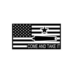 Come And Take It U.S.A. Flag logo .eps, Texas Right to Bear Arms.svg, .dxf & 1 .png Vinyl Cutter Ready, T-Shirt, CNC clipart graphic 0641