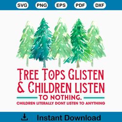 Tree Tops Glisten and Children Listen to Nothing PNG File