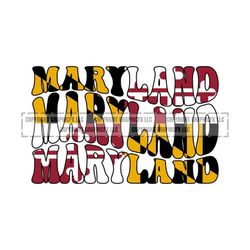 Maryland State Flag Groovy Wavy word art vector .eps, .dxf, .svg .png. Vinyl Cutter Ready, T-Shirt, CNC clipart graphic 2028